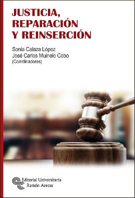 Justicia, reparación y reinserción