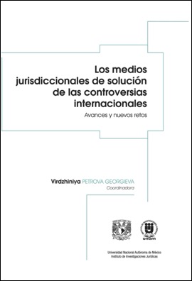 Los medios jurisdiccionales de solución de las controversias internacionales
