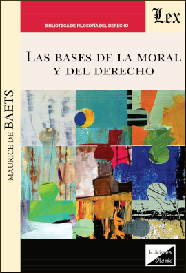 Las bases de la moral y del derecho